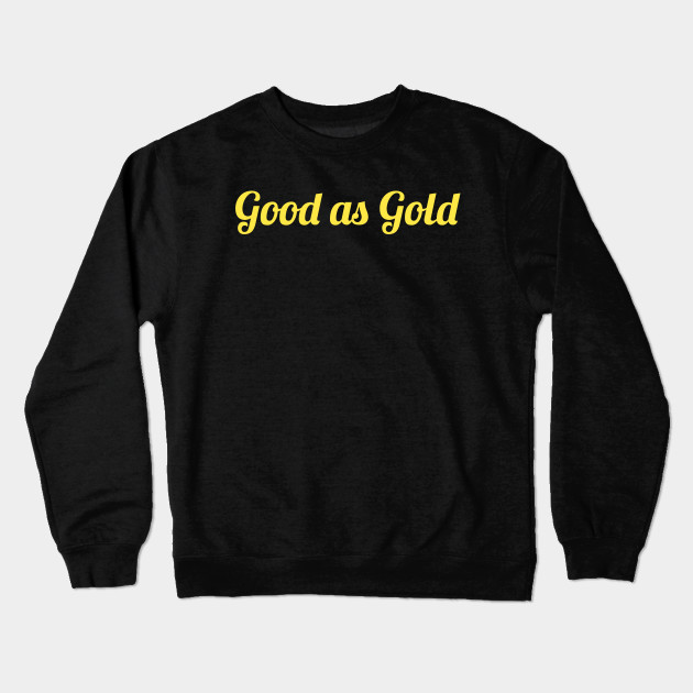 Good as Gold